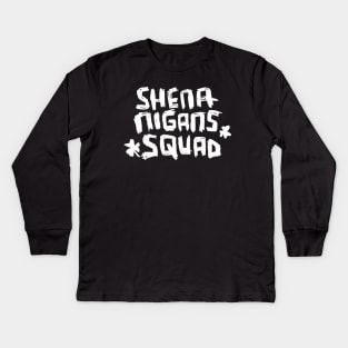 Shenanigans Squad Irish Paddys Day Kids Long Sleeve T-Shirt